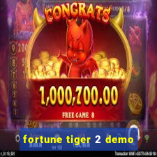 fortune tiger 2 demo